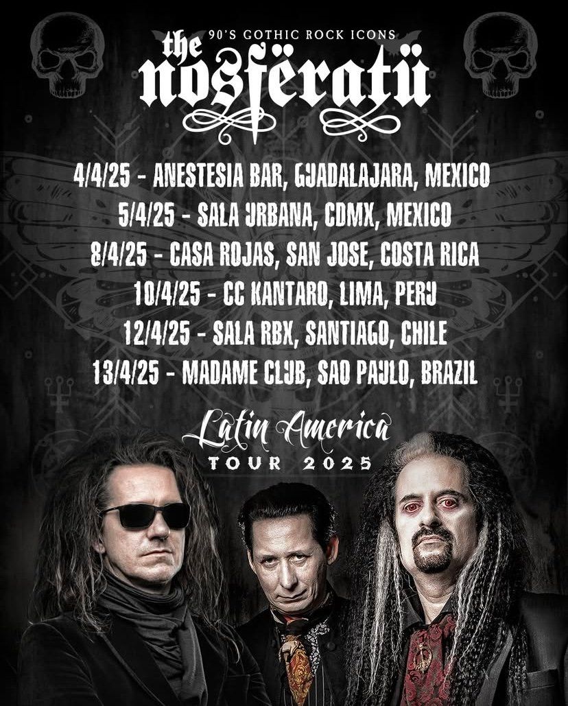 The Nosferatu Latin America Tour 2025