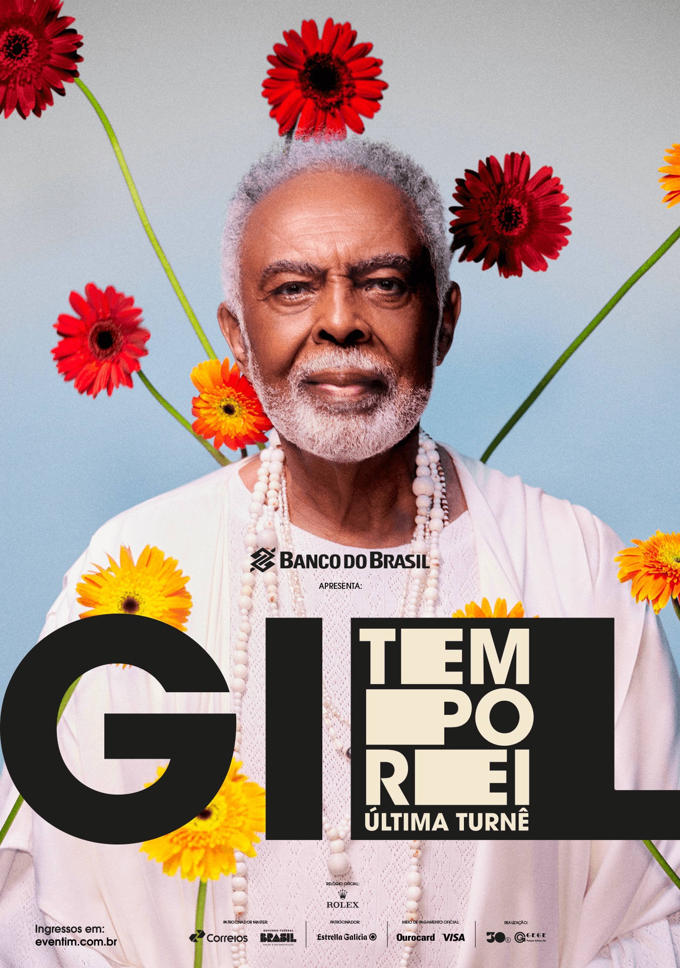 Gilberto Gil: Tempo Rei - Última Turnê