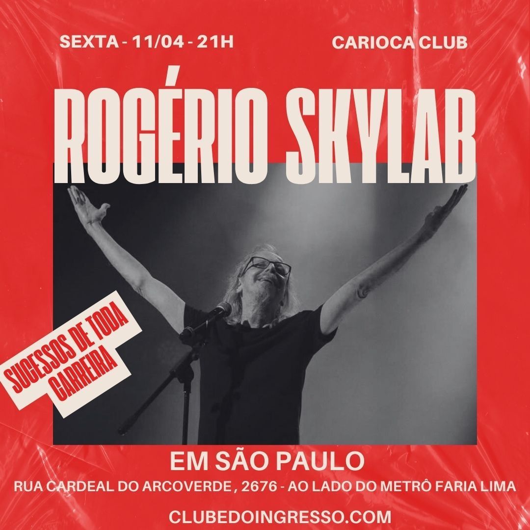 Rogério Skylab no Carioca Club 2025