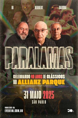 Paralamas do Sucesso - Celebrando 40 anos de clássicos 2025