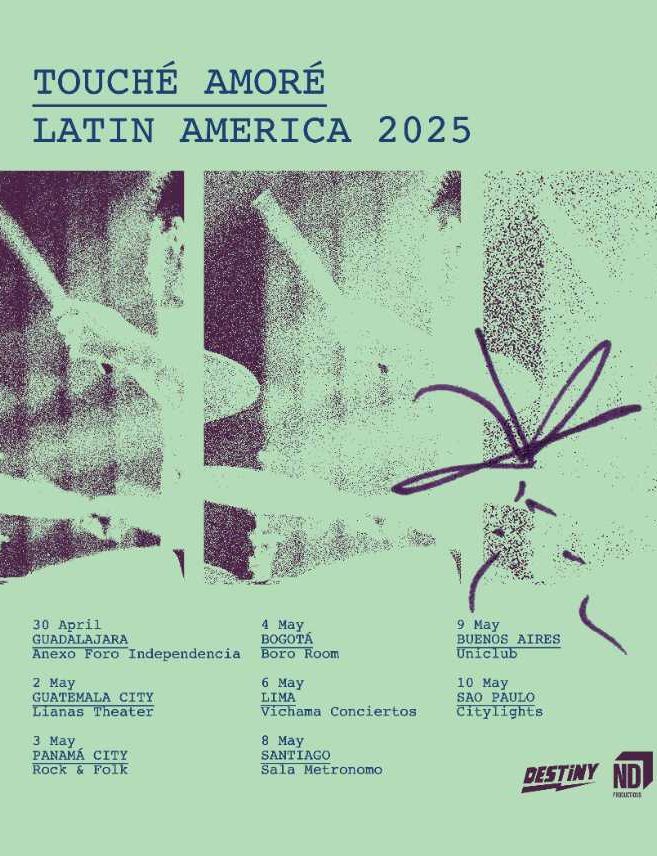 Touché Amoré: Latin America Tour 2025