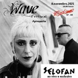 WAVE FESTIVAL APRESENTA SELOFAN 2025