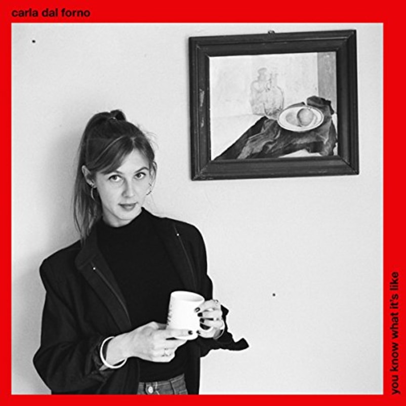 Carla del Forno - You Know What It’s Like