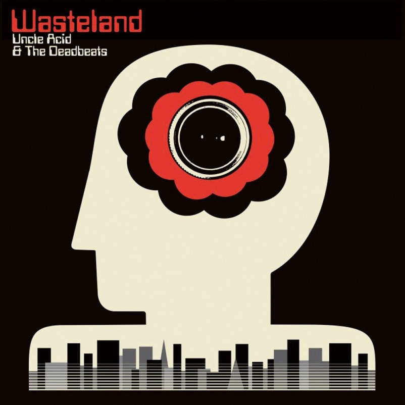 Unkle Acid & The Deadbeats - Wasteland