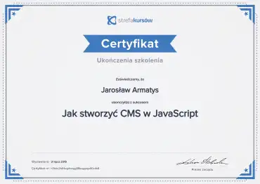 Ceryfikat ukończenia Jak stworzyć CMS w JavaScript