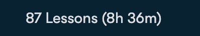 Course length of 87 lessons and a time of 8 hours and 36 minutes