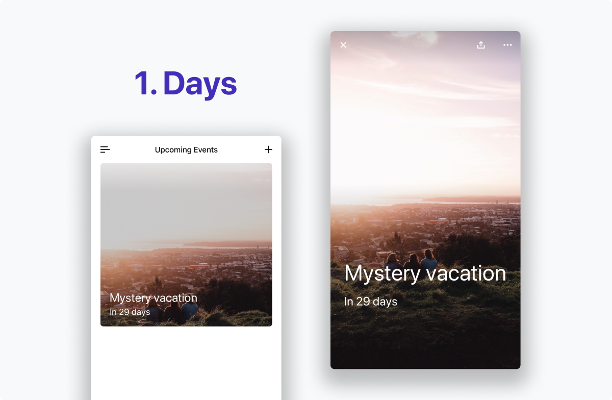 The Days app screenshots show a lovely balance of a clean, simple display list of upcoming events, and a fullscreen view of individual events.