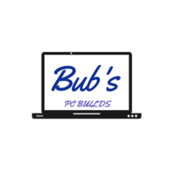 Bub's PC Builds