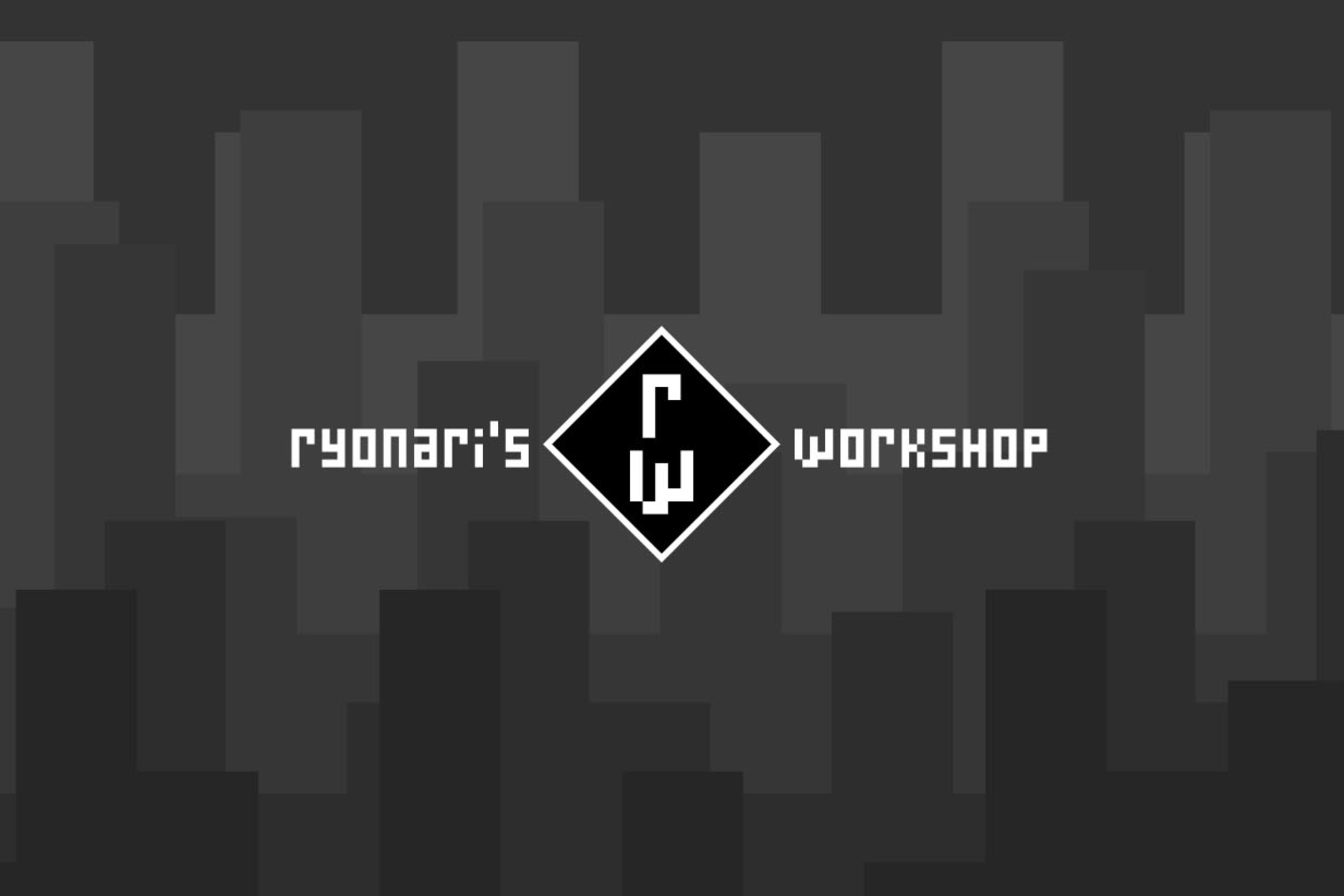 Ryonari's Workshop