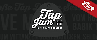 Tap Jam Düsseldorf