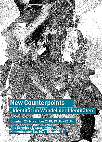 New Counterpoints – Identität im Wandel der Identitäten