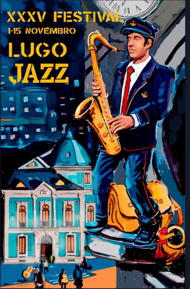 cartel XXXIV Festival de Jazz de Lugo, do 1 ó 17 de novembro do 2024