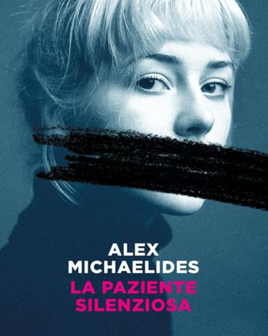 "La paziente silenziosa" di Alex Michaelides