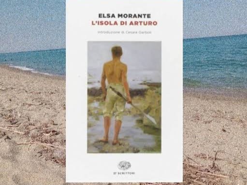 "L'isola di Arturo" di Elsa Morante