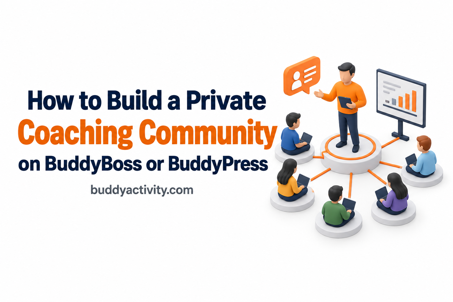 How to build a private coaching community on BuddyBoss or BuddyPress