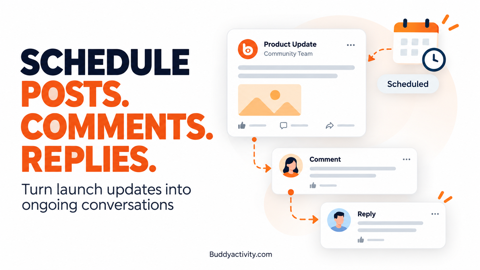 How to schedule posts, comments and threaded replies for a BuddyBoss or BuddyPress product announcement campaign