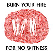 Angel Olsen Burn Your Fire for No Witness