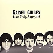 Kaiser Chiefs Yours Truly, Angry Mobs