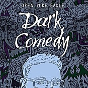 Open Mike Eagle Dark Comedy