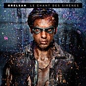 Orelsan Le chant des sirènes
