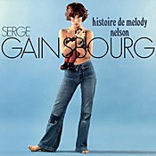 Serge Gainsbourg Histoire de Melody Nelson