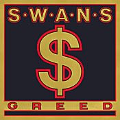 Swans Greed
