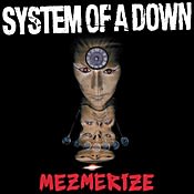 System Of a Down Mezmerize