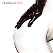 The Strokes Is This It