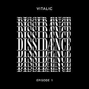 Vitalic Dissidænce Episode 1