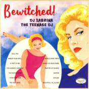 DJ Sabrina The Teenage DJ Bewitched!