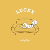 Lucie,Too LUCKY