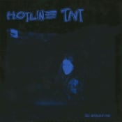 Hotline TNT Go Around Me