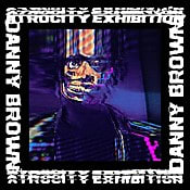 Danny Brown Atrocity Exhibition