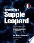 Kelly Starrett, Glen Cordoza Becoming a Supple Leopard
