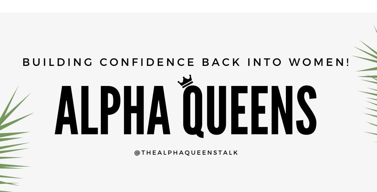 Introducing "The Alpha Queen's Talk"