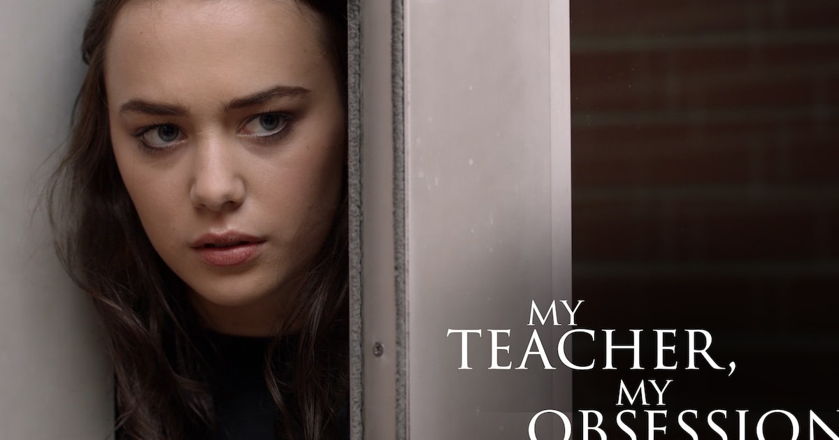 My Teacher My Obsession Review Netflix