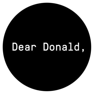 Dear Donald