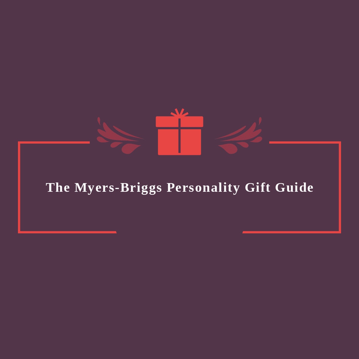 A Food Gift Guide For Every Myers-Briggs Personality Type //