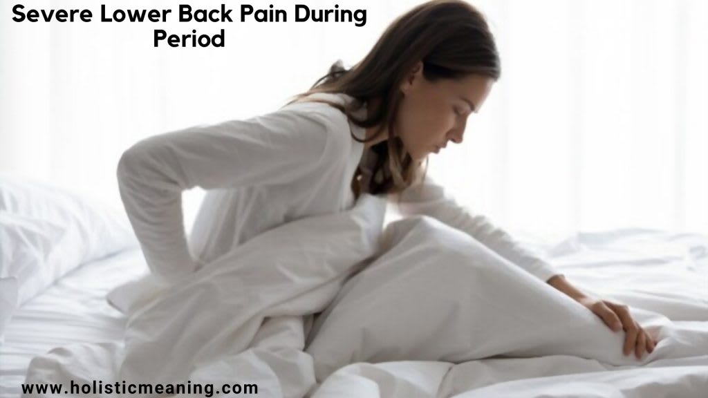 Severe Lower Back Pain During Period Longevity