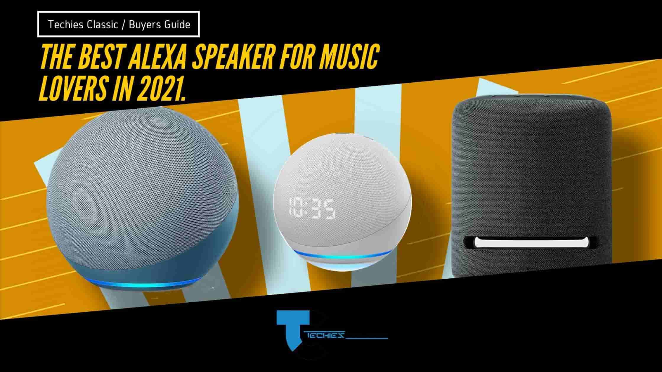 The Best Alexa Speakers for Music What to Look For 01