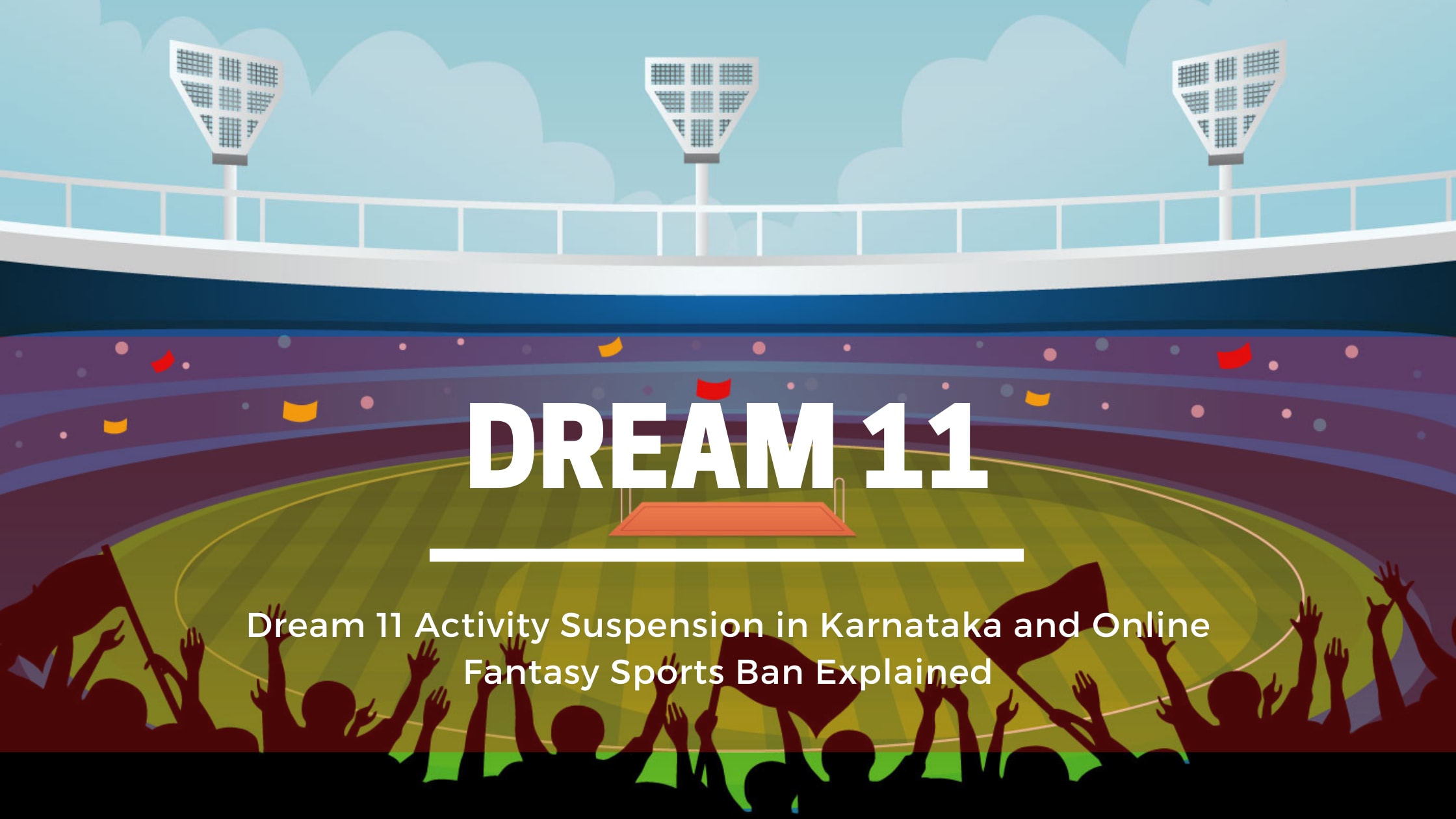 Dream 11 Activity Suspension in Karnataka and Online Fantasy Sports Ban Explained Gamers