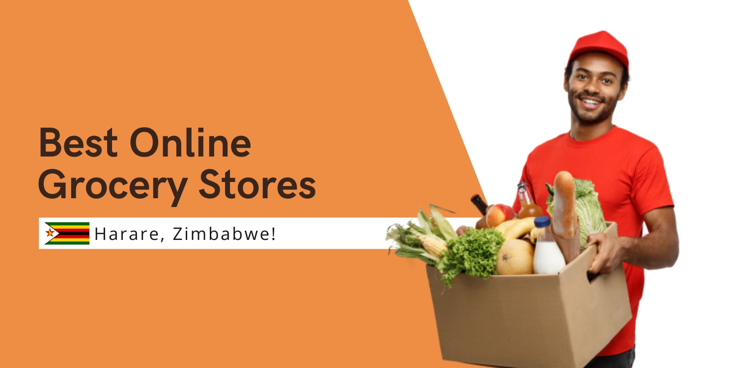 5 Best Online Grocery Stores in Harare, Zimbabwe Lifehack