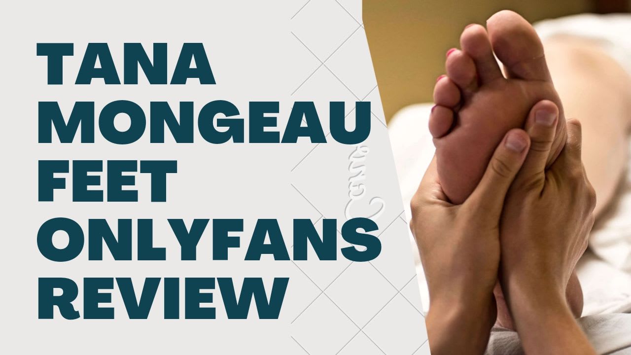 Tana Mongeau Feet: Review: OnlyFans Profile, Photos, Free Trial Link,  Stats, and Questions About Lana Mongeau Feet Onlyfans | Journal