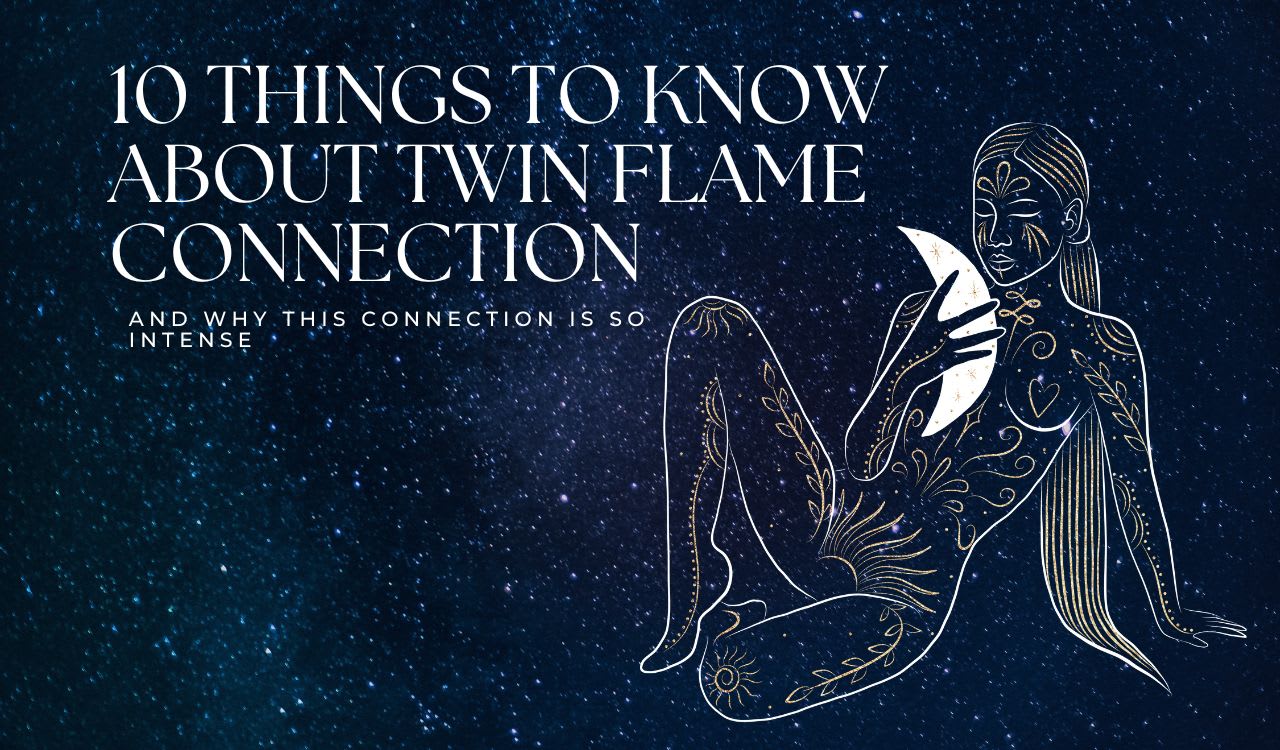 10 things to know about twin flame connection Journal