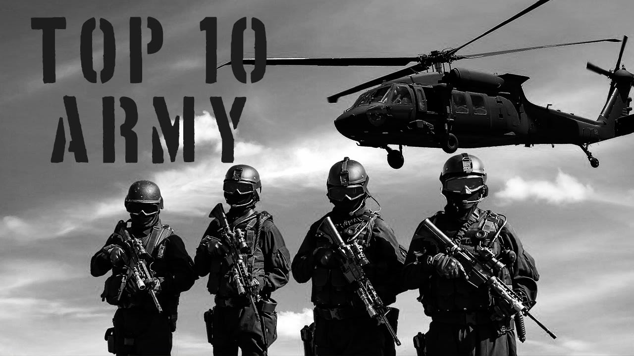 Ranking the World's Most Powerful Armies The Top Military Forces of
