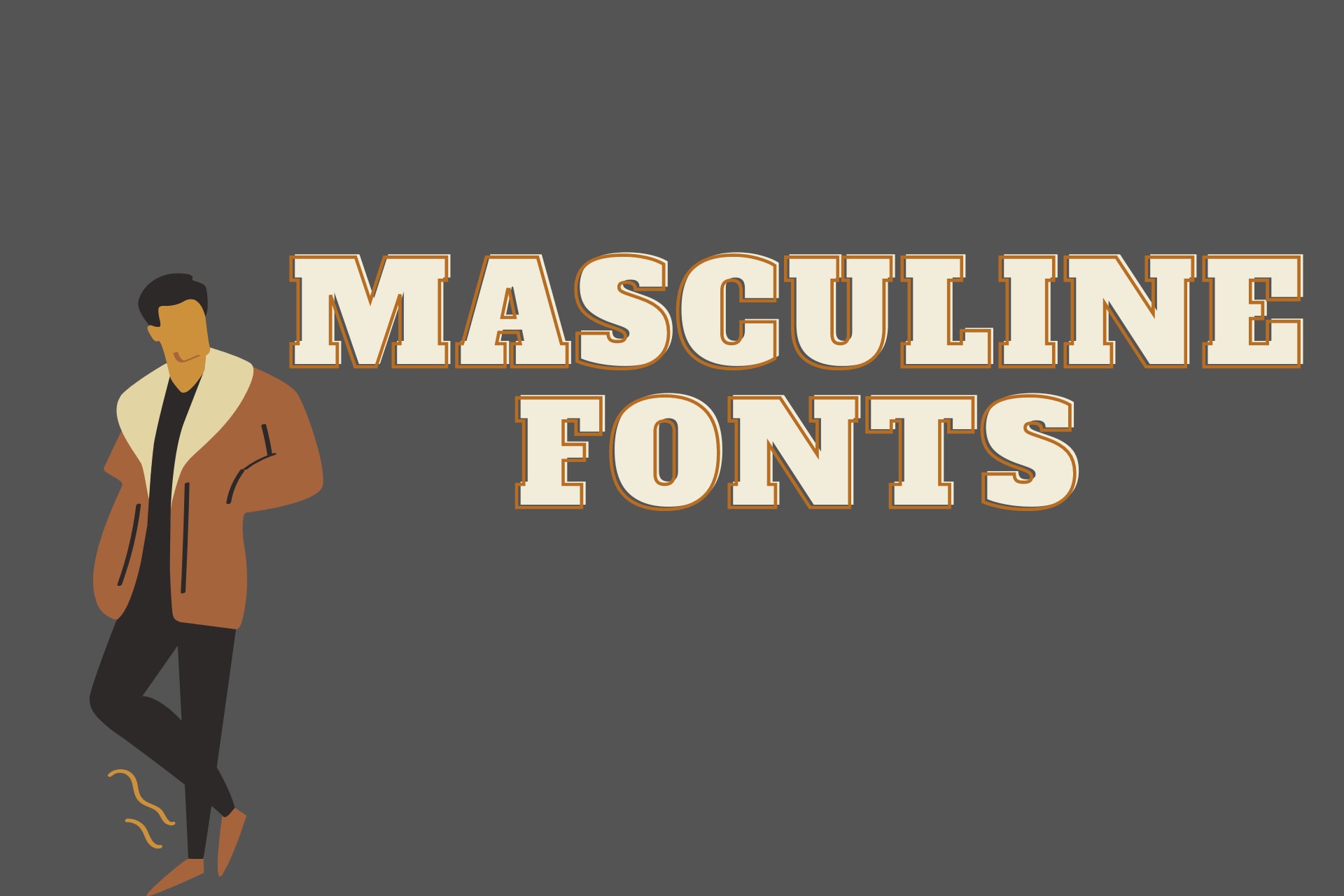 Script Font Men Example Masculine Font Types