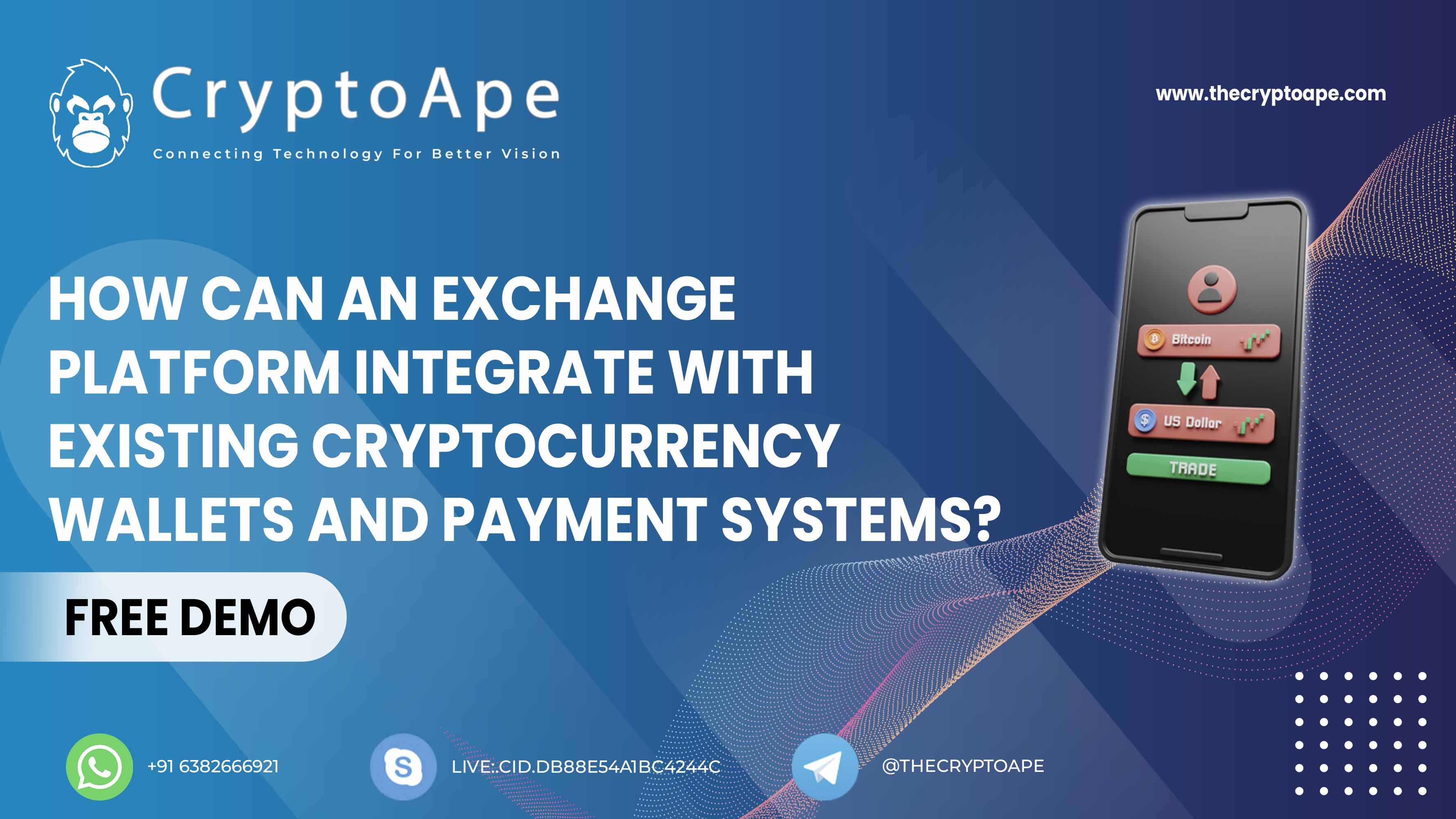 How can an exchange platform integrate with existing cryptocurrency wallets  and payment systems? | The Chain
