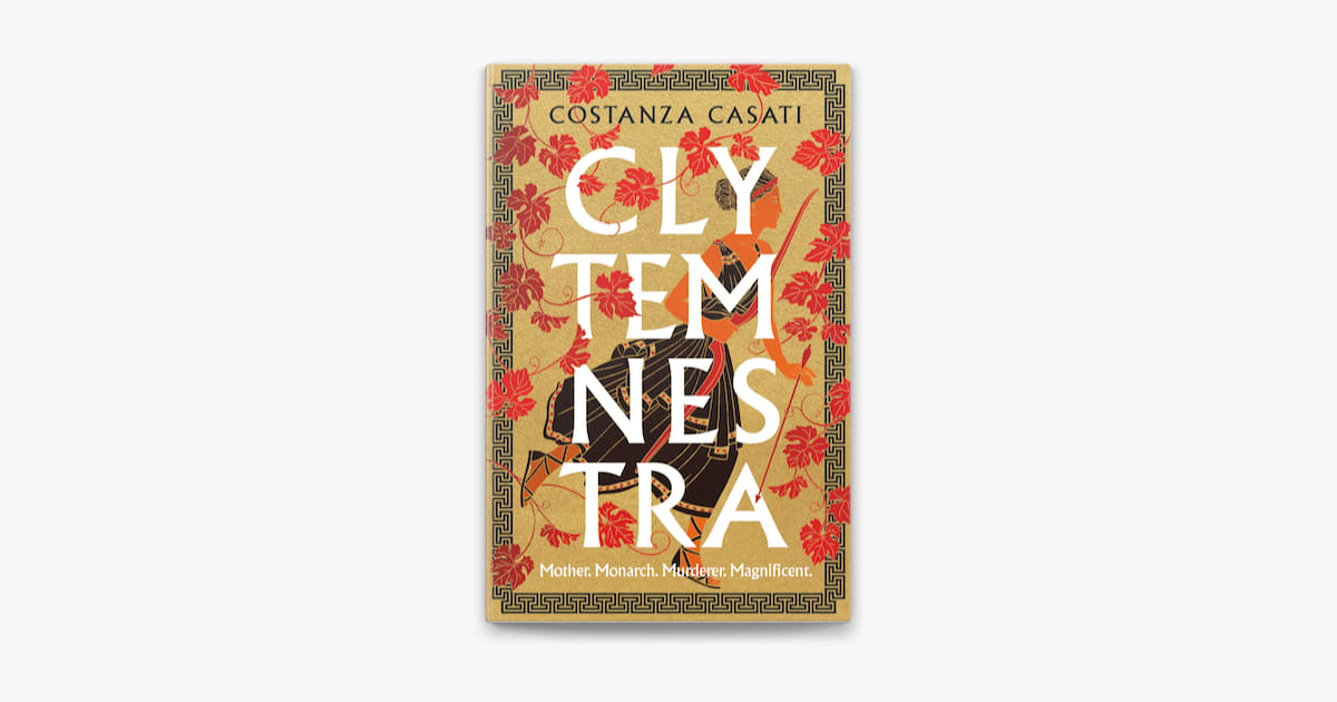 clytemnestra book review guardian