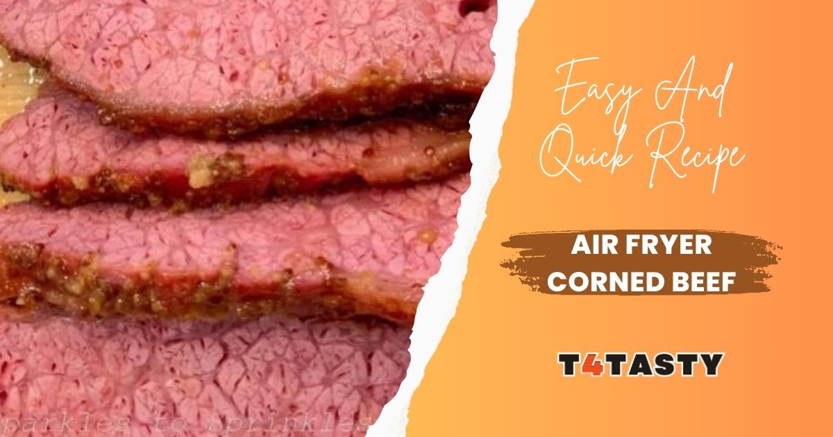 Air Fryer Corned Beef Your New Favorite Dish Feast