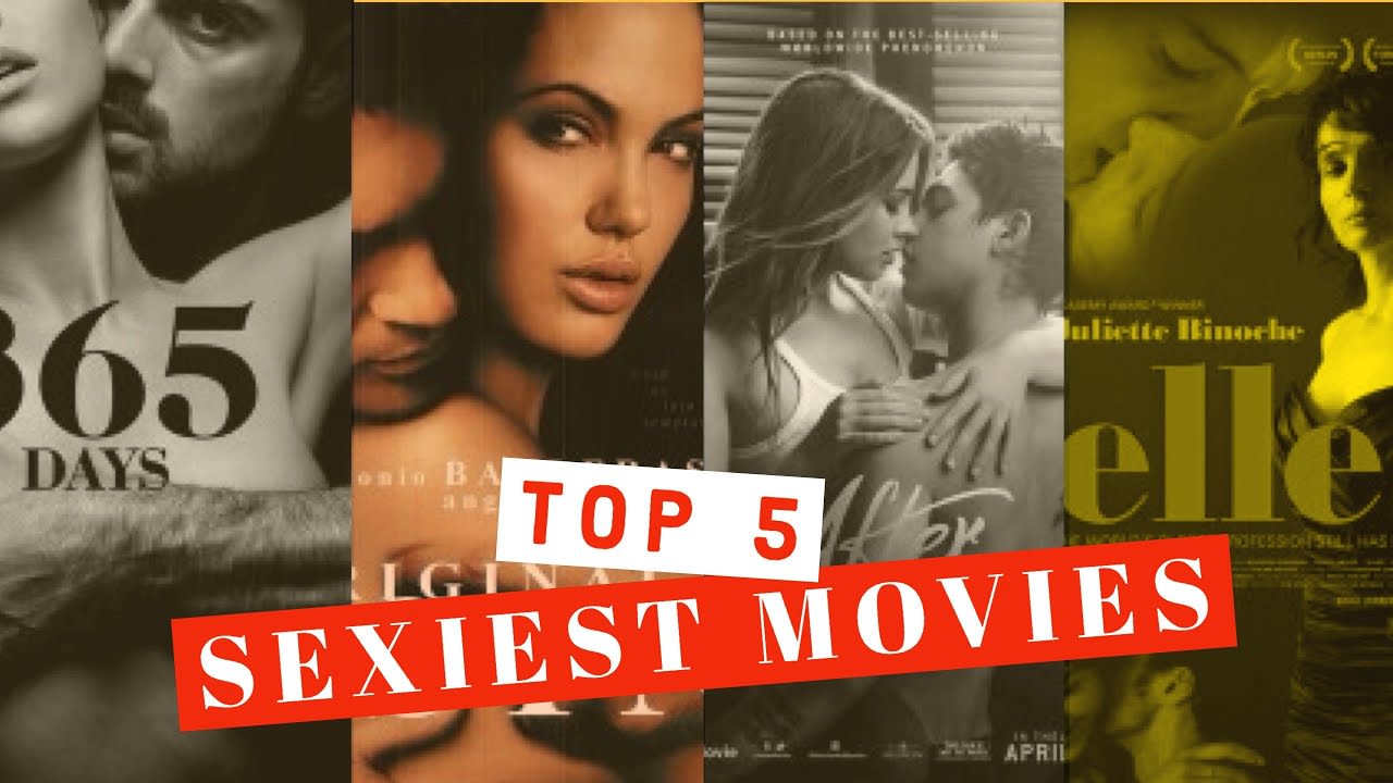 Exploring the Allure of the Top 5 Sexiest Films in Cinema History | Art